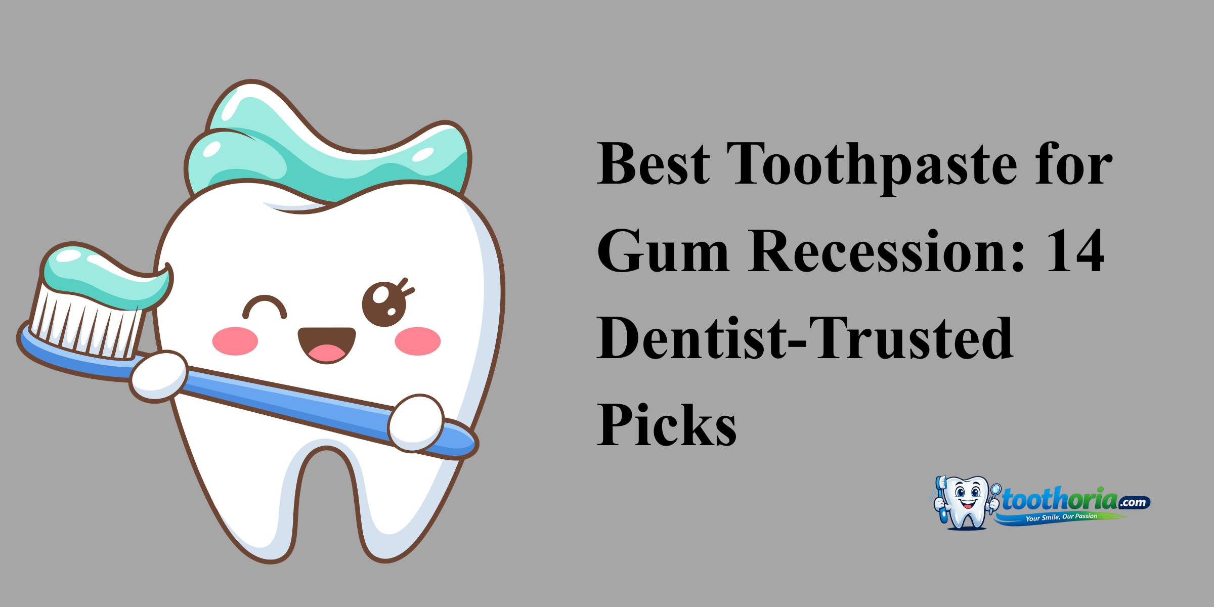 Best-Toothpaste-for-Gum-Recession
